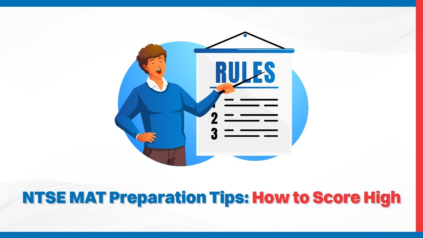 NTSE MAT Preparation Tips: How to Score High