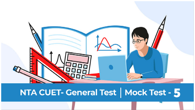 Sample Paper 5 | CUET | General Test