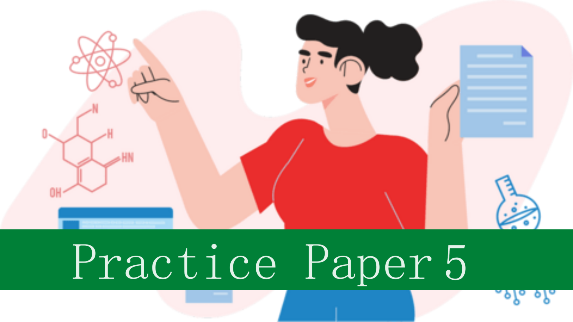 Practice Paper 5