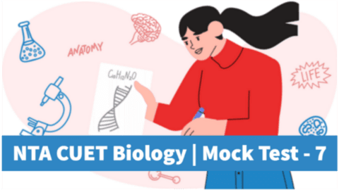 Sample Paper 7 | CUET | Biology