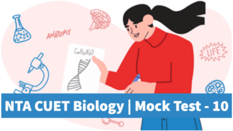 Sample Paper 10 | CUET | Biology  